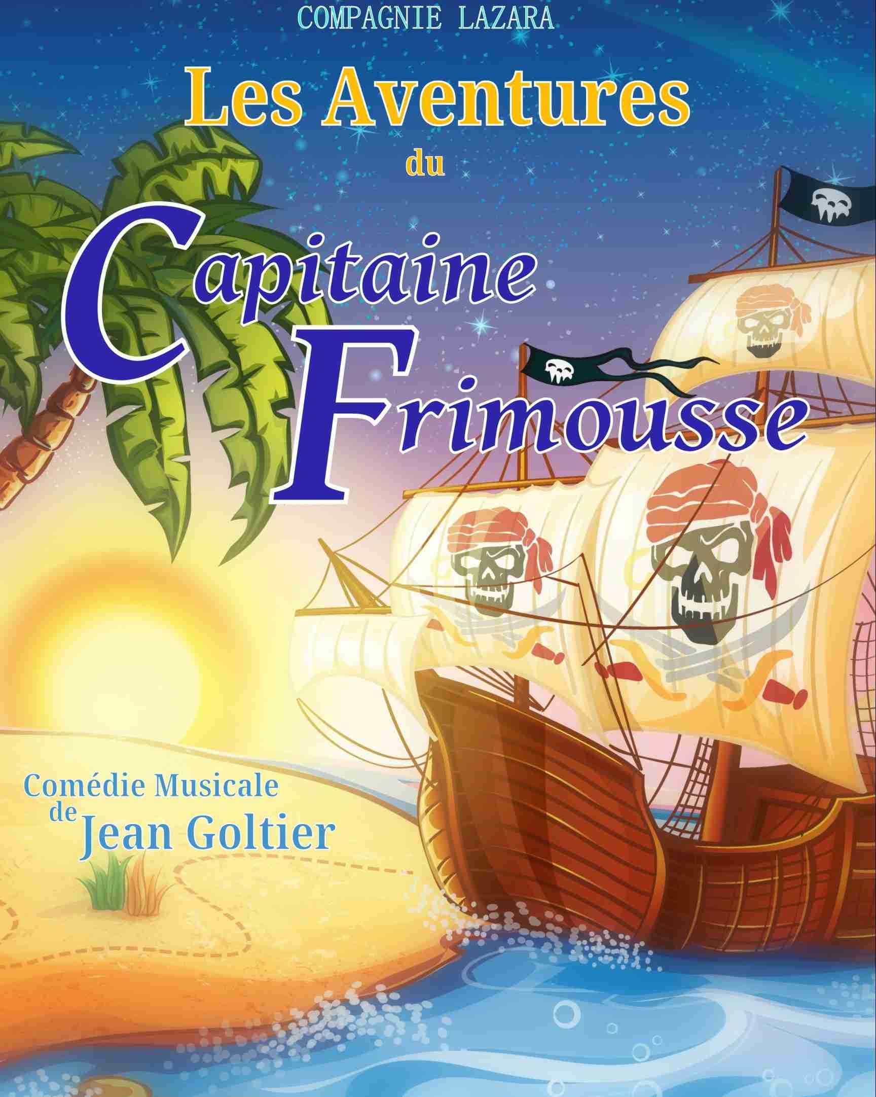 Petits et grands, embarquez pour l'aventure drôle et trépidante du Capitaine Frimousse ! Jeune capitaine de la marine Royale, le capitaine frimousse va se retrouver échouer sur une île extraordianaire... Accompagné de son ami Bernard, un escargot aussi amical qu'espiègle, et de la fée Glinda, protectrice de l'île il affrontera nombre de dangers, tels que des dinosaures, des fantômes et un dragon... Jusqu'au Roi des Pirates lui même !  Spectacle pour les 3 ans - 10 ans.